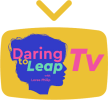 Daring to Leap TV1